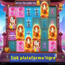 link plataforma tigre